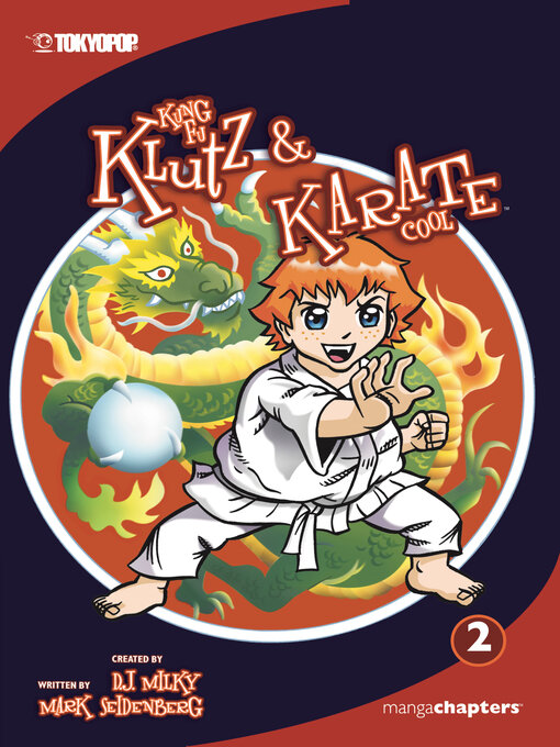 Title details for Kung Fu Klutz and Karate Cool, Volume 2 by D.J. Milky - Available